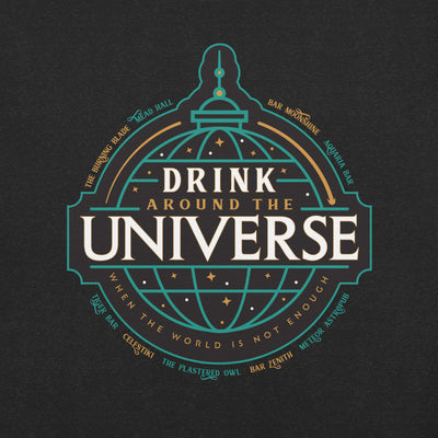 Drink Around The Universe Shirt